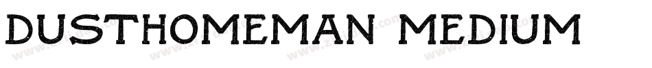 DustHomeMan Medium字体转换